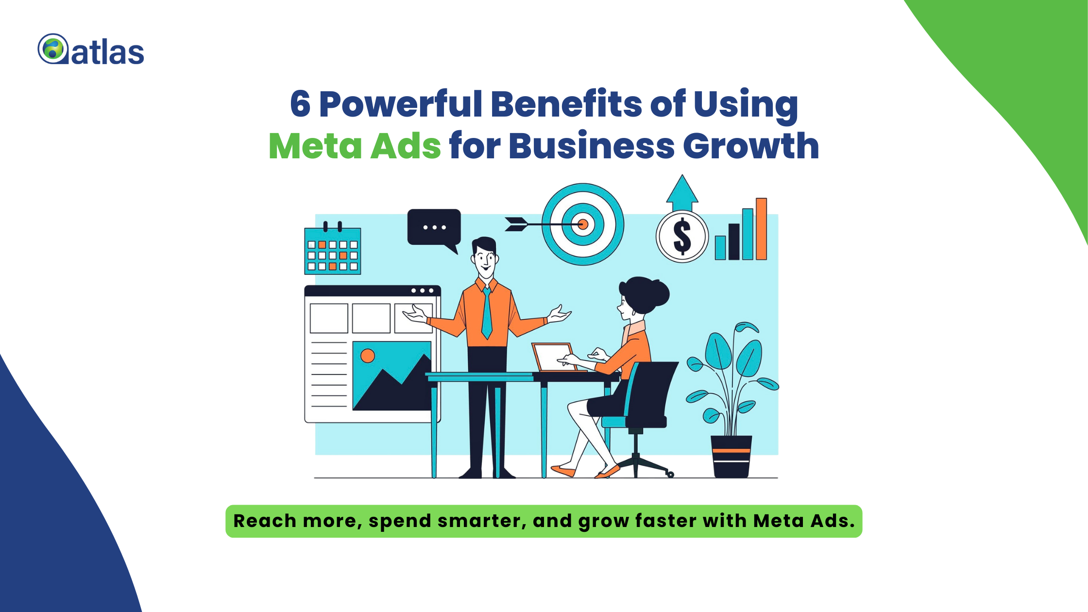 6 Benefits of Using Meta Ads to Grow Your Business