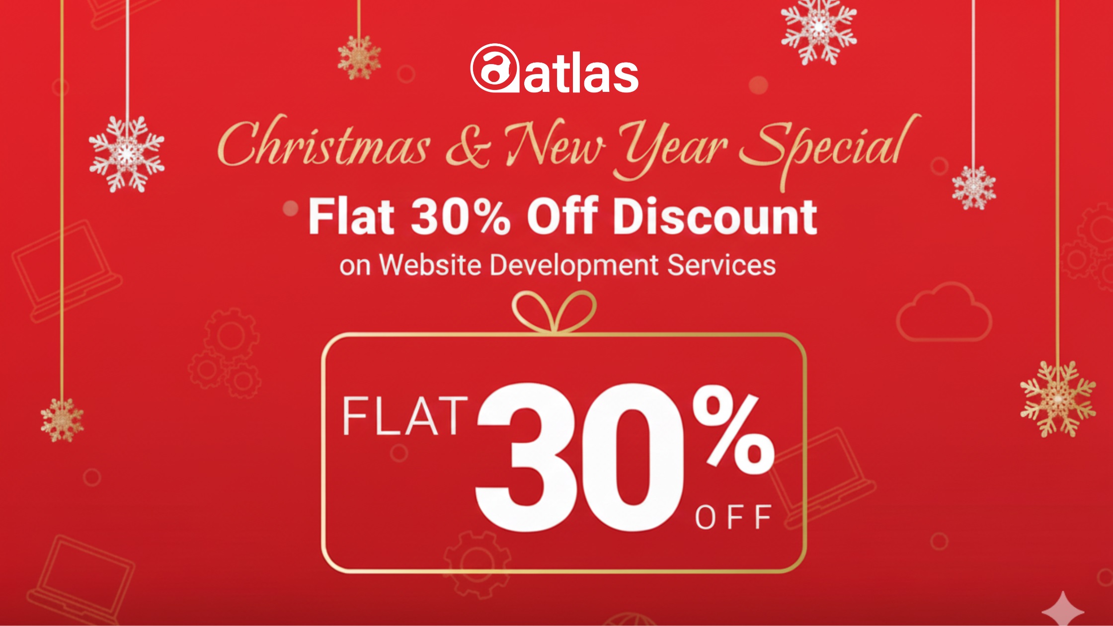 Christmas & New Year Special: Flat 30% Discount on Website Development Services
