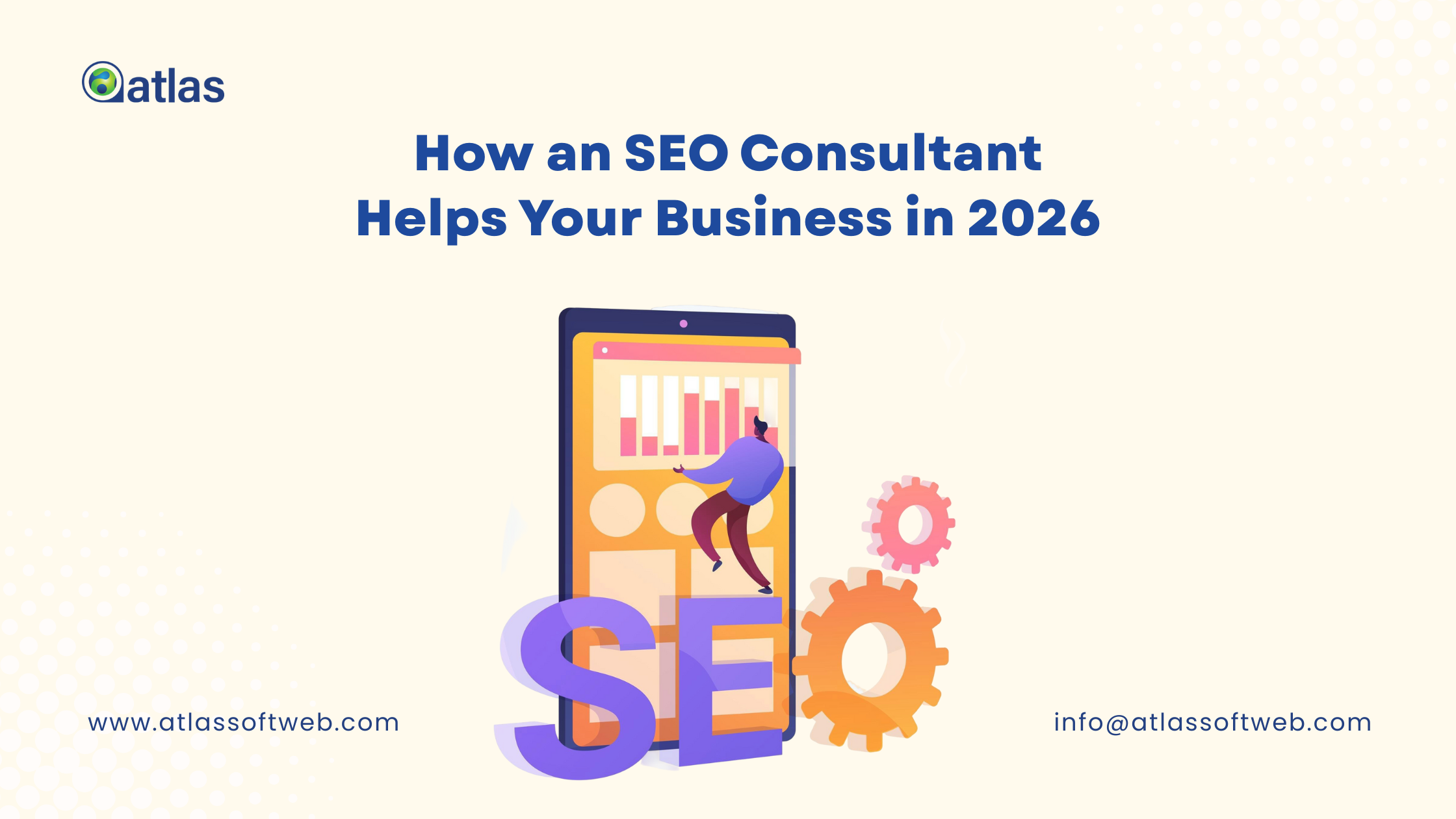 How Does An Expert SEO Consultant Help Your Business in 2026?