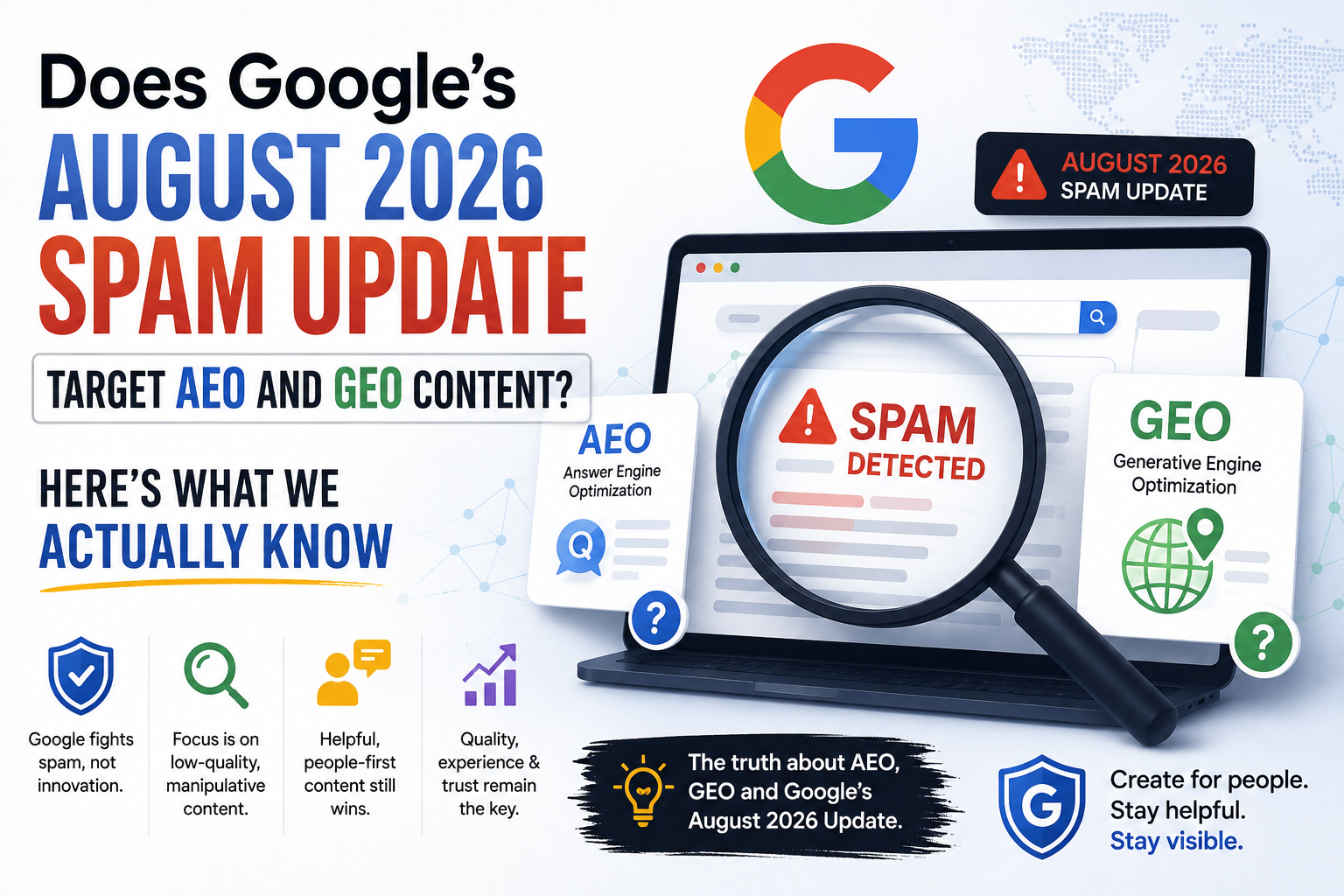 Does Google’s August 2026 Spam Update Target AEO and GEO Content? Here’s What We Actually Know